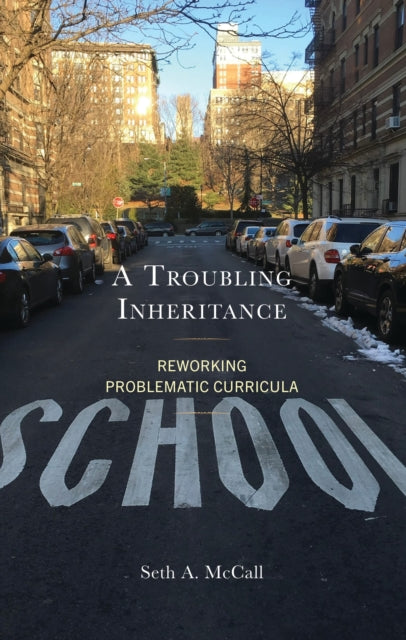 Book cover of: Troubling Inheritance. By: Seth A. McCall