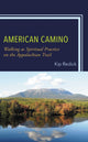 Book cover of: American Camino. By: Kip Redick