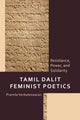 Book cover of: Tamil Dalit Feminist Poetics. By: Pramila Venkateswaran