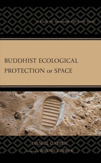 Book cover of: Buddhist Ecological Protection of Space. By: Daniel Capper