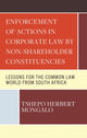 Book cover of: Enforcement of Actions in Corporate Law by Non-Shareholder Constituencies. By: Tshepo Herbert Mongalo