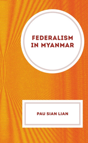 Federalism in Myanmar
