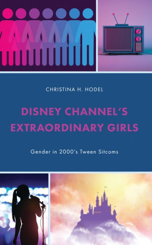 Disney Channel’s Extraordinary Girls