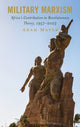Book cover of: Military Marxism. By: Adam Mayer