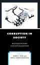 Book cover of: Corruption in Society. By: James T. Gire