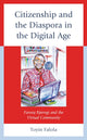 Book cover of: Citizenship and the Diaspora in the Digital Age. By: Toyin Falola