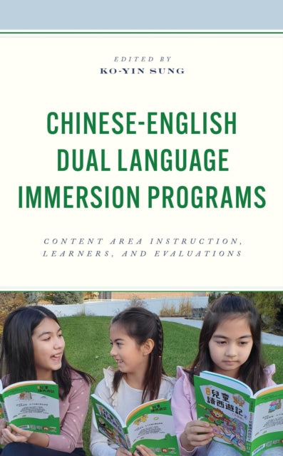 Book cover of: Chinese-English Dual Language Immersion Programs