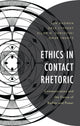 Book cover of: Ethics in Contact Rhetoric. By: Jon Radwan