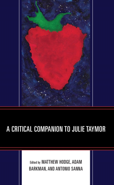 Book cover of: Critical Companion to Julie Taymor. By: Matthew Hodge