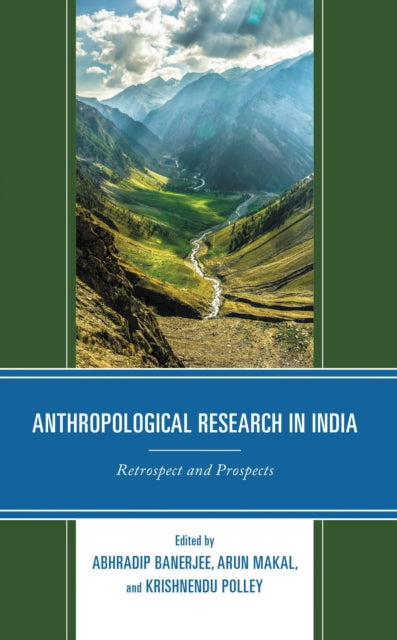 Book cover of: Anthropological Research in India. By: Abhradip Banerjee