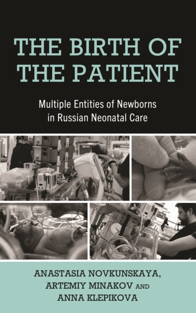 Book cover of: Birth of the Patient