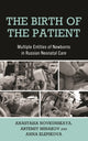 Book cover of: Birth of the Patient