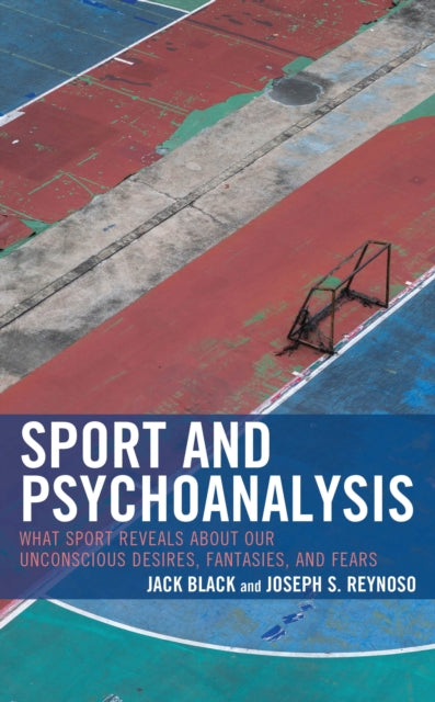Book cover of: Sport and Psychoanalysis. By: Jack Black