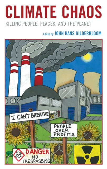 Book cover of: Climate Chaos. By: John Ingram Gilderbloom