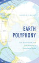 Book cover of: Earth Polyphony. By: Suhasini Vincent