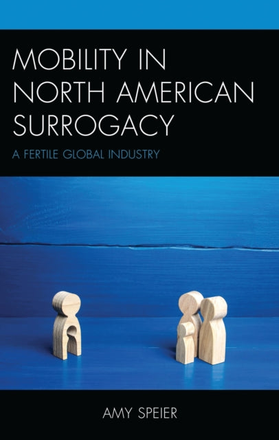 Book cover of: Mobility in North American Surrogacy