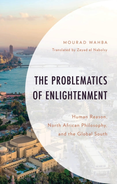 Book cover of: Problematics of Enlightenment. By: E. L. Nabolsy WAHBA