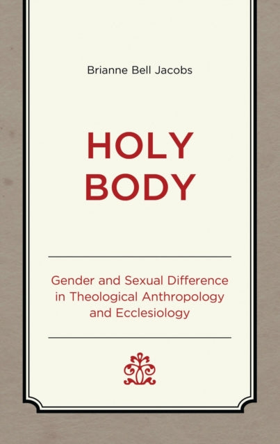 Book cover of: Holy Body. By: Brianne Bell Jacobs