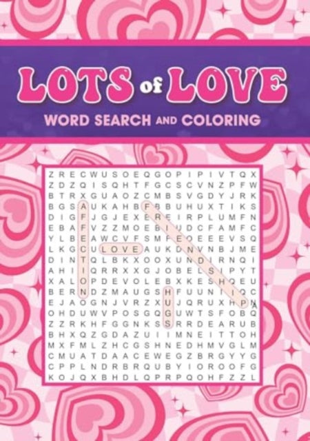 Book cover of: Lots of Love Word Search and Coloring. By: Editors of Thunder Bay Press