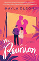 Book cover of: Reunion. By: Kayla Olson