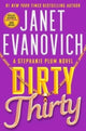 Book cover of: Dirty Thirty. By: Janet Evanovich