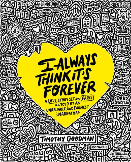 Book cover of: I Always Think It's Forever. By: Timothy Goodman