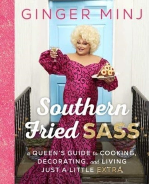 Book cover of: Southern Fried Sass. By: Ginger Minj