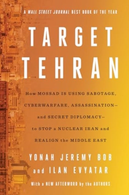 Book cover of: Target Tehran. By: Yonah Jeremy Bob