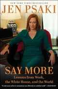Say More, Communicating at Work, at Home, and in the World
