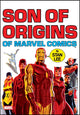 Book cover of: Son of Origins of Marvel Comics