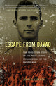 Book cover of: Escape From Davao. By: John D. Lukacs
