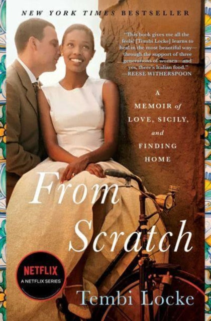 Book cover of: From Scratch. By: Tembi Locke