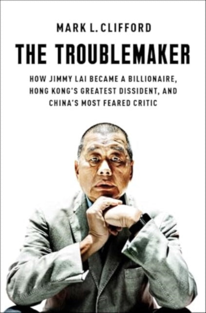 Book cover of: Troublemaker. By: Mark L. Clifford