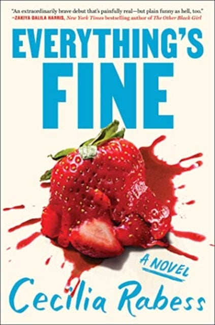 Book cover of: Everything's Fine