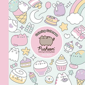 Coloring Cuteness, A Pusheen Coloring & Activity Book