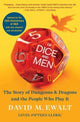 Book cover of: Of Dice and Men. By: David M. Ewalt