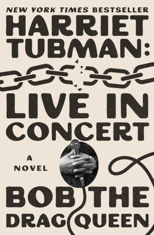 Harriet Tubman: Live in Concert