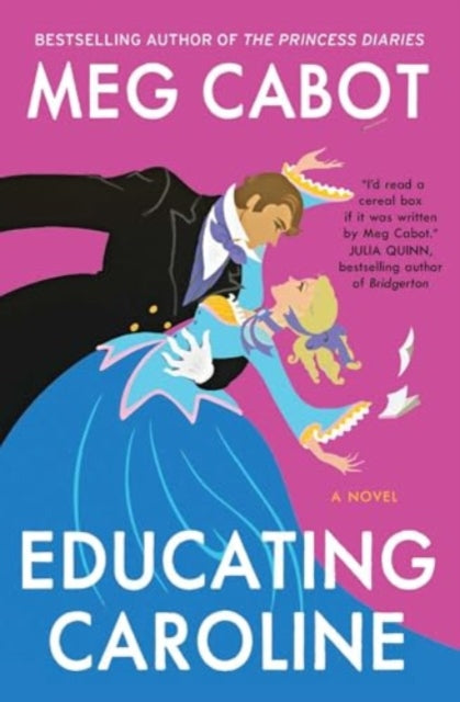 Book cover of: Educating Caroline. By: Patricia Cabot