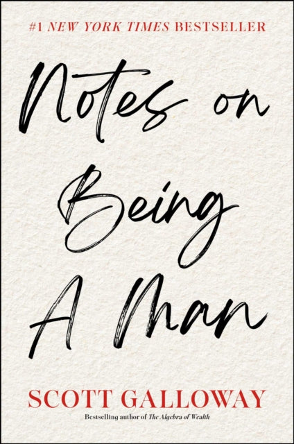 Book cover of: Notes on Being a Man