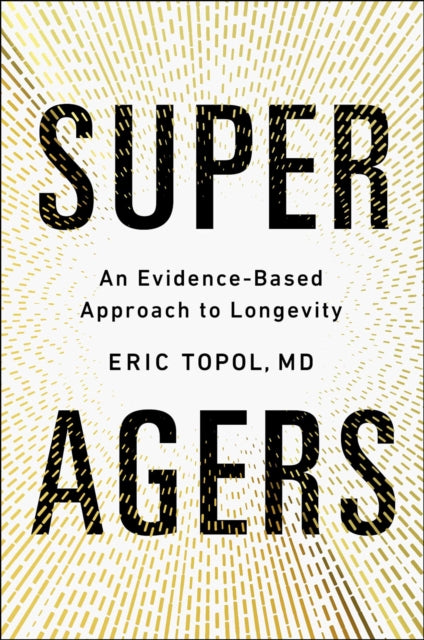 Book cover of: Super Agers