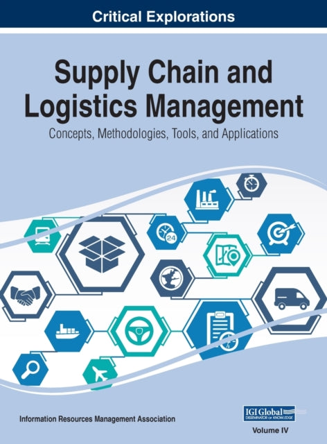 Book cover of: Supply Chain and Logistics Management. By: Information Reso Management Association
