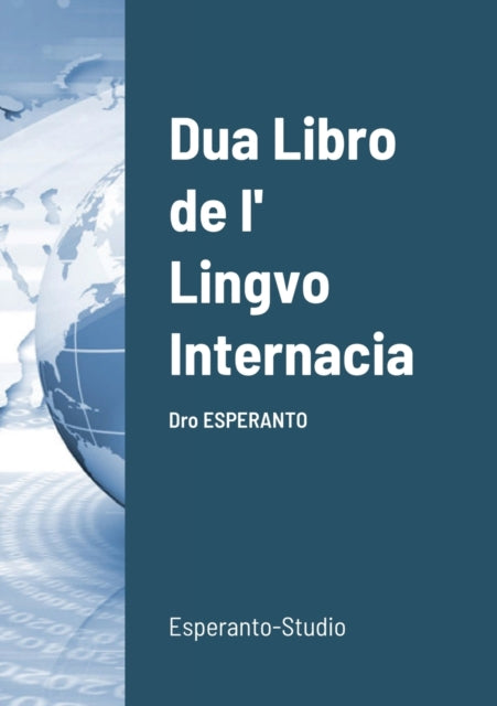 Book cover of: Dua Libro de l' Lingvo Internacia. By: L. L. Zamenhof