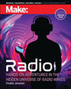Book cover of: Make: Radio. By: Louis Frenzel