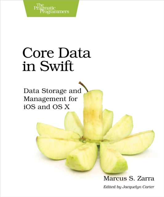 Book cover of: Core Data in Swift. By: Marcus S. Zarra