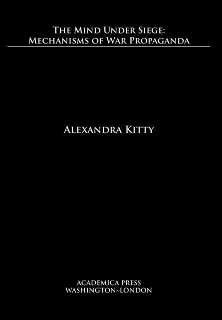 Book cover of: Mind Under Siege. By: Alexandra Kitty
