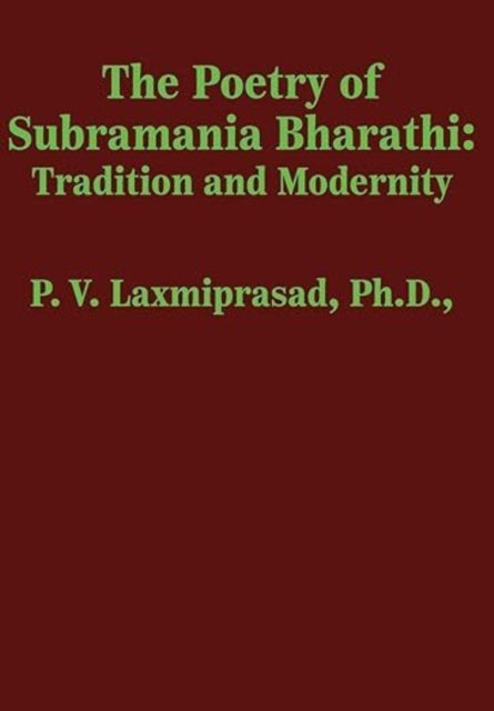 Book cover of: Poetry of Subramania Bharati. By: P. V. Laxmiprasad