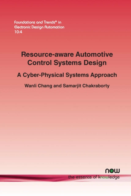 Book cover of: Resource-aware Automotive Control Systems Design. By: Wanli Chang