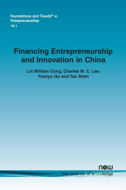 Book cover of: Financing Entrepreneurship and Innovation in China. By: Lin William Cong