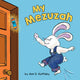 Book cover of: My Mezuzah. By: Ann Koffsky