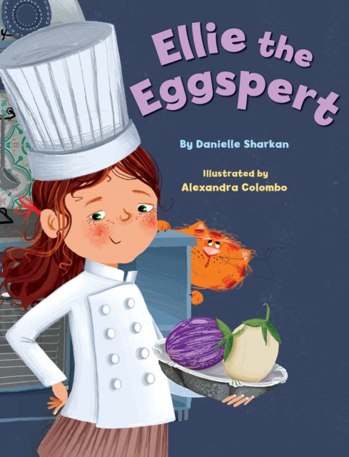 Book cover of: Ellie the Eggspert. By: Danielle Sharkan